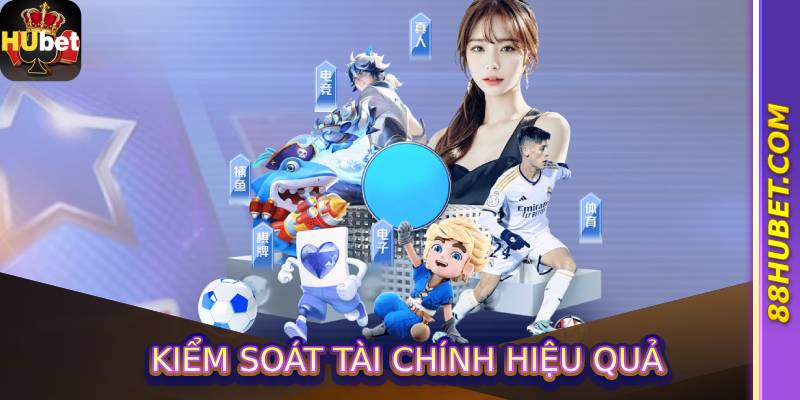 Kiểm soát tài chính hiệu quả