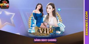 Sảnh Sexy Casino