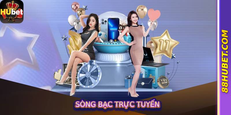 Sòng Bạc Trực Tuyến