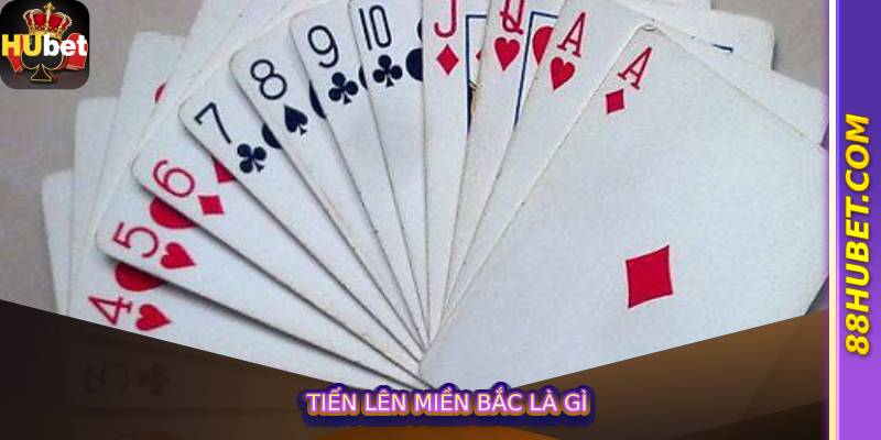 Tiến Lên Miền Bắc